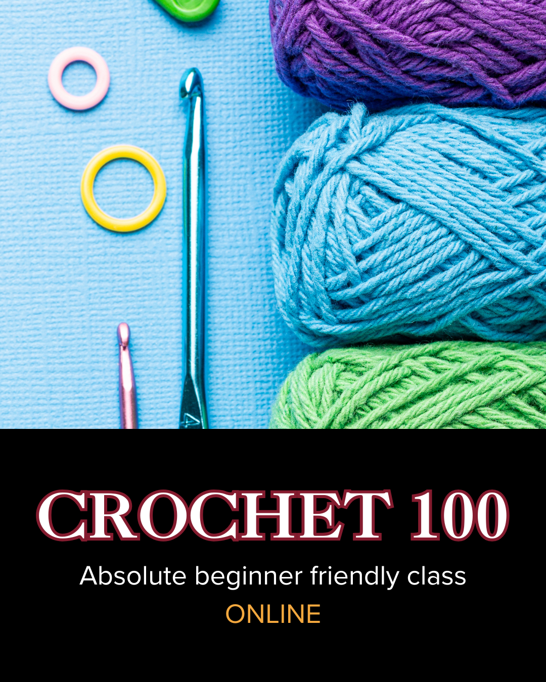 Learn to crochet - CROCHET 100 | ONLINE