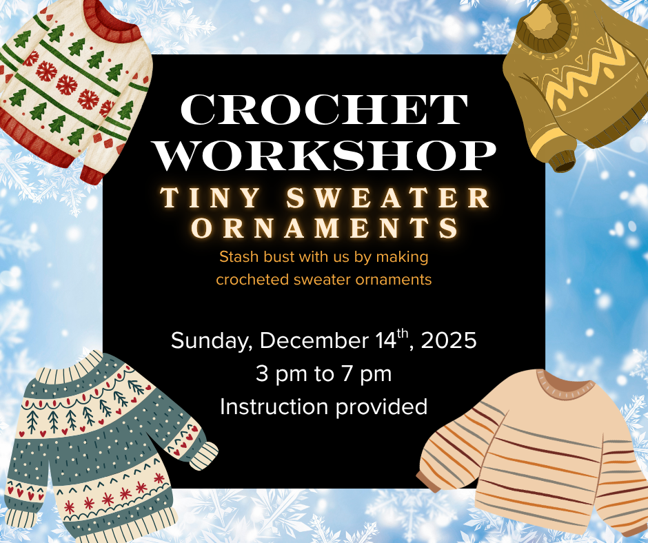 Crochet Tiny Sweater Ornament Workshop